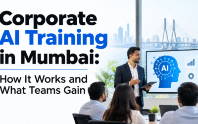 Corporate AI Training in Mumbai: How It Works and What Teams Gain